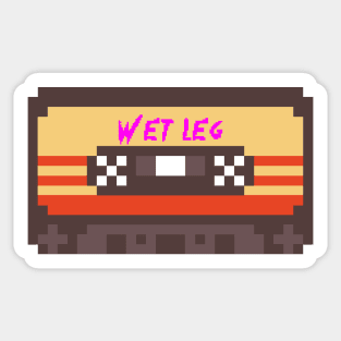 Wet Leg 8bit Cassette Tape Sticker